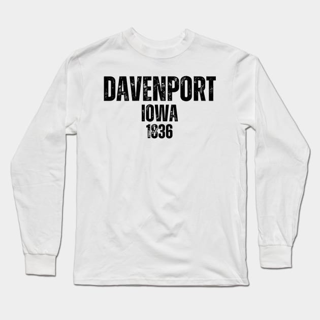 Davenport Iowa Gift Long Sleeve T-Shirt by GRADA